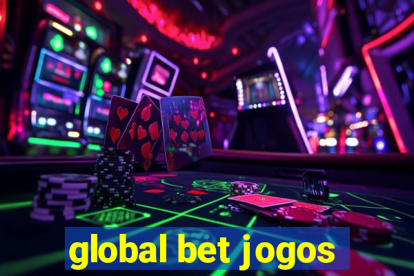 global bet jogos